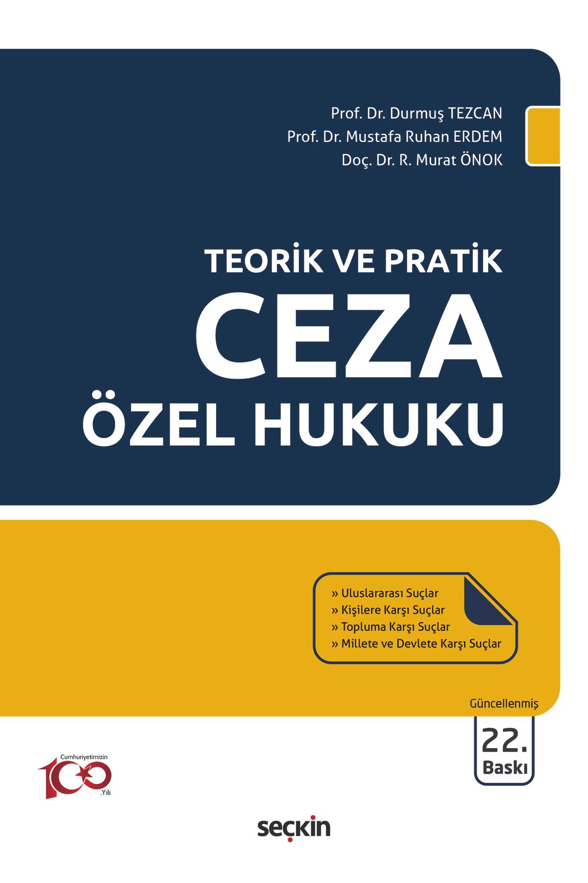 Seçkin Yayıncılık Teorik ve Pratik Ceza Özel Hukuku