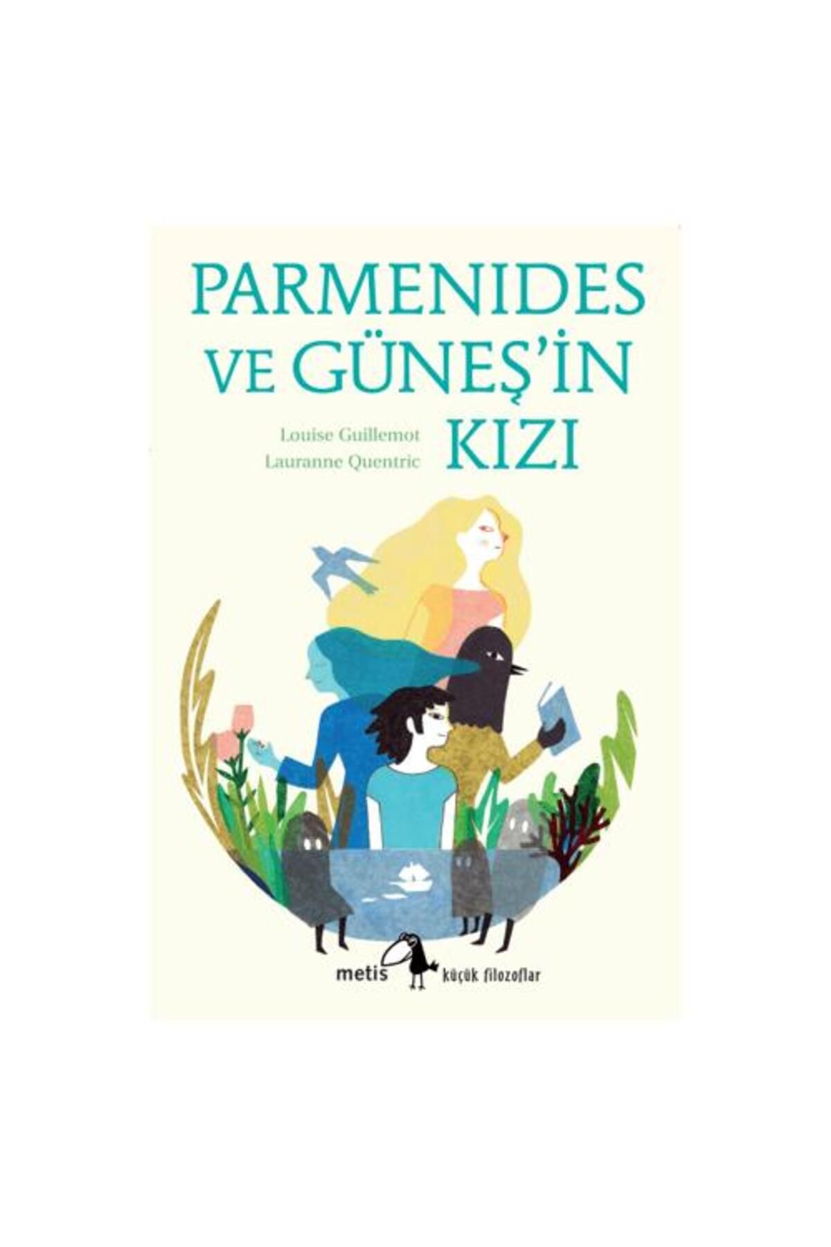 Metis Yayınları Parmenides ve Güneş'in Kızı