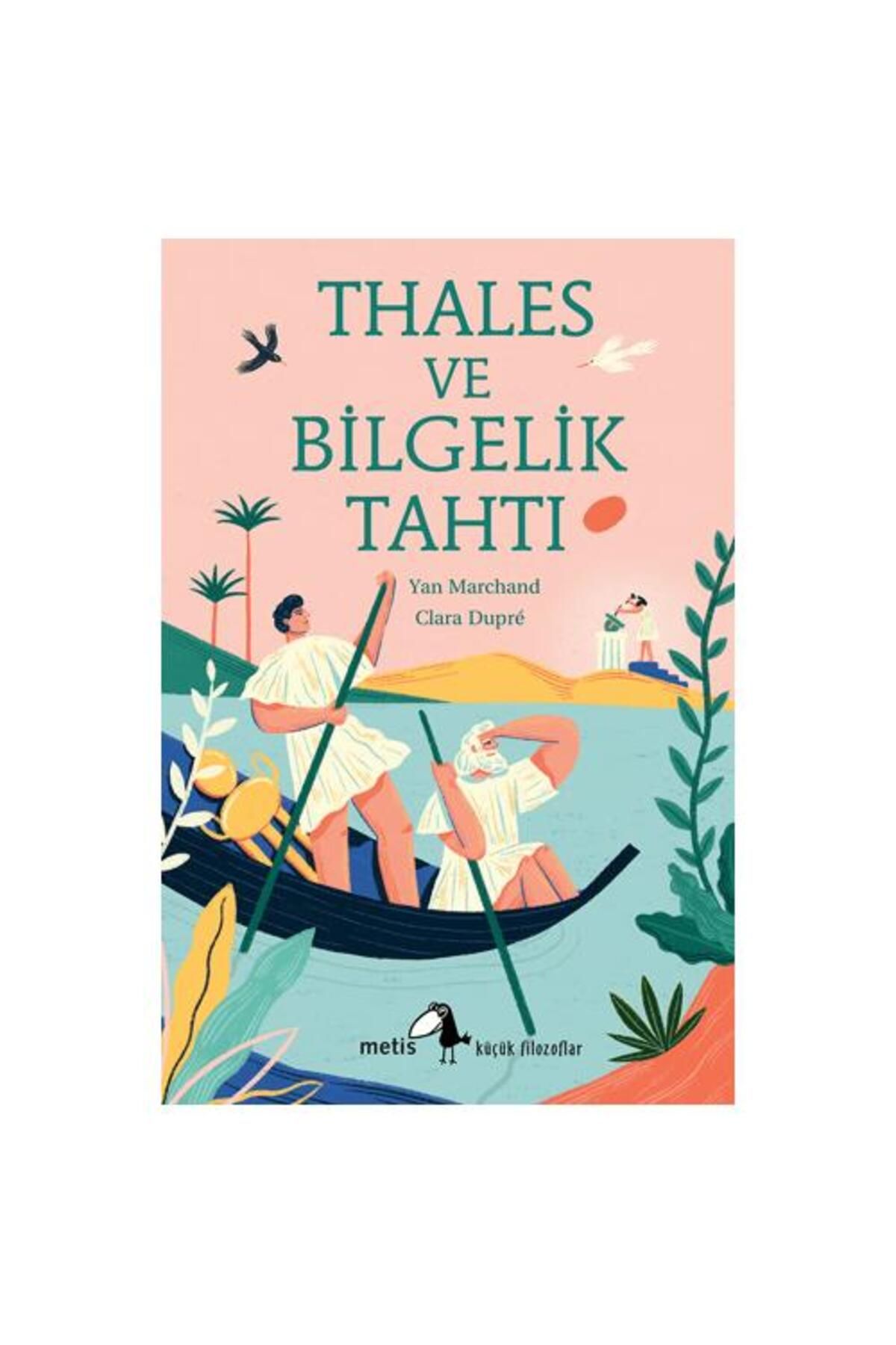 Metis Yayınları Thales ve Bilgelik Tahtı