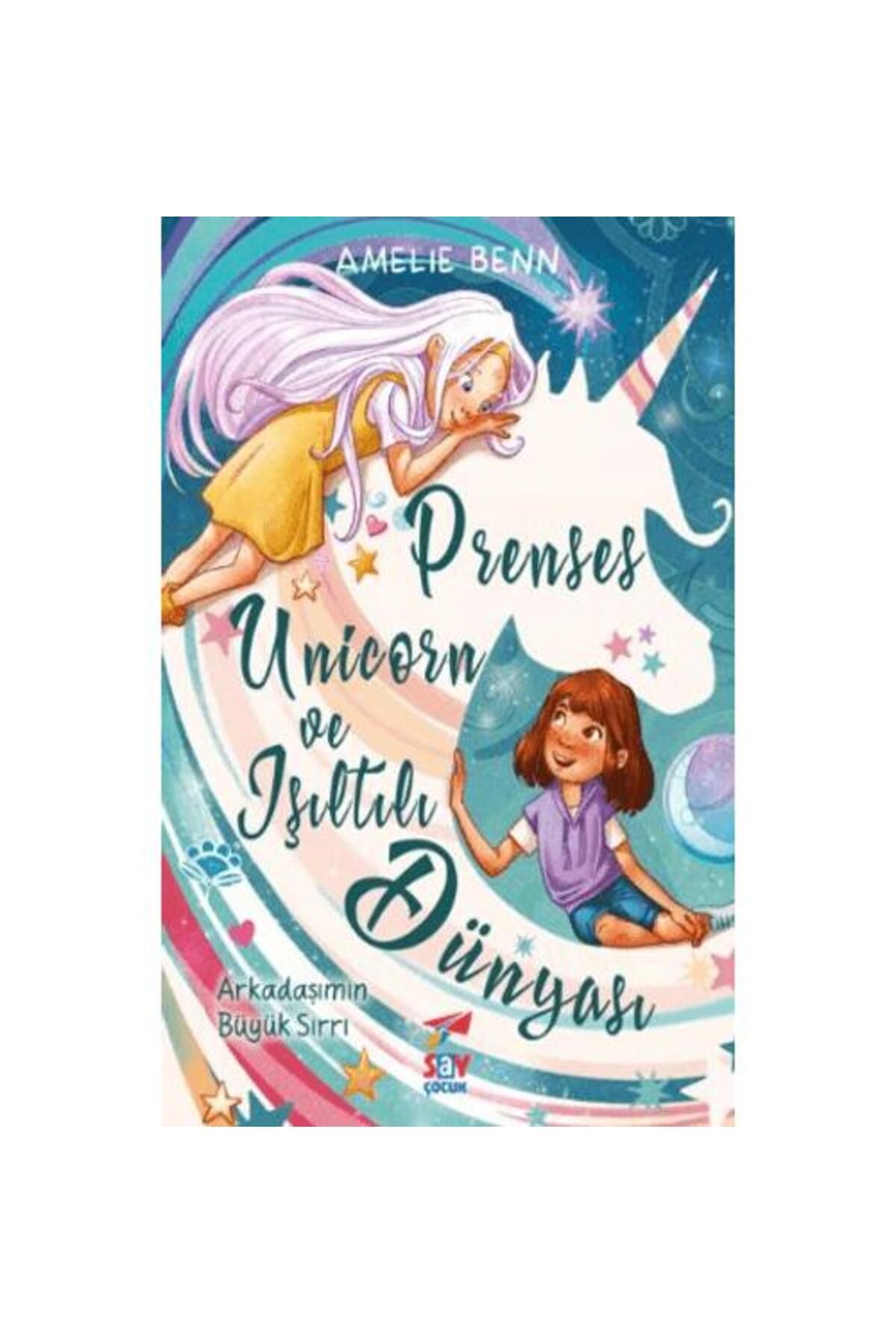 Say Çocuk Prenses Unicorn ve Işıltılı Dünyası