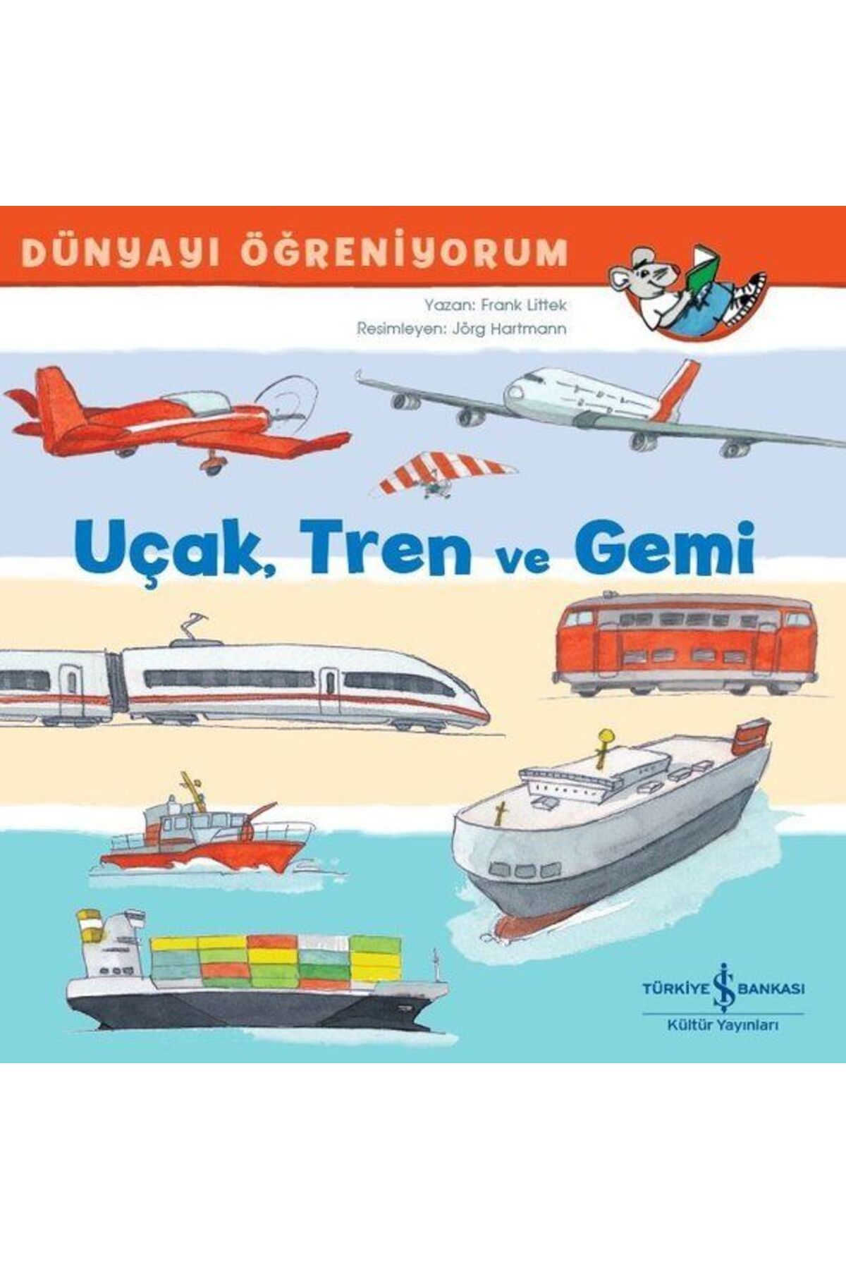 Destek Yayınları Uçak Tren ve Gemi