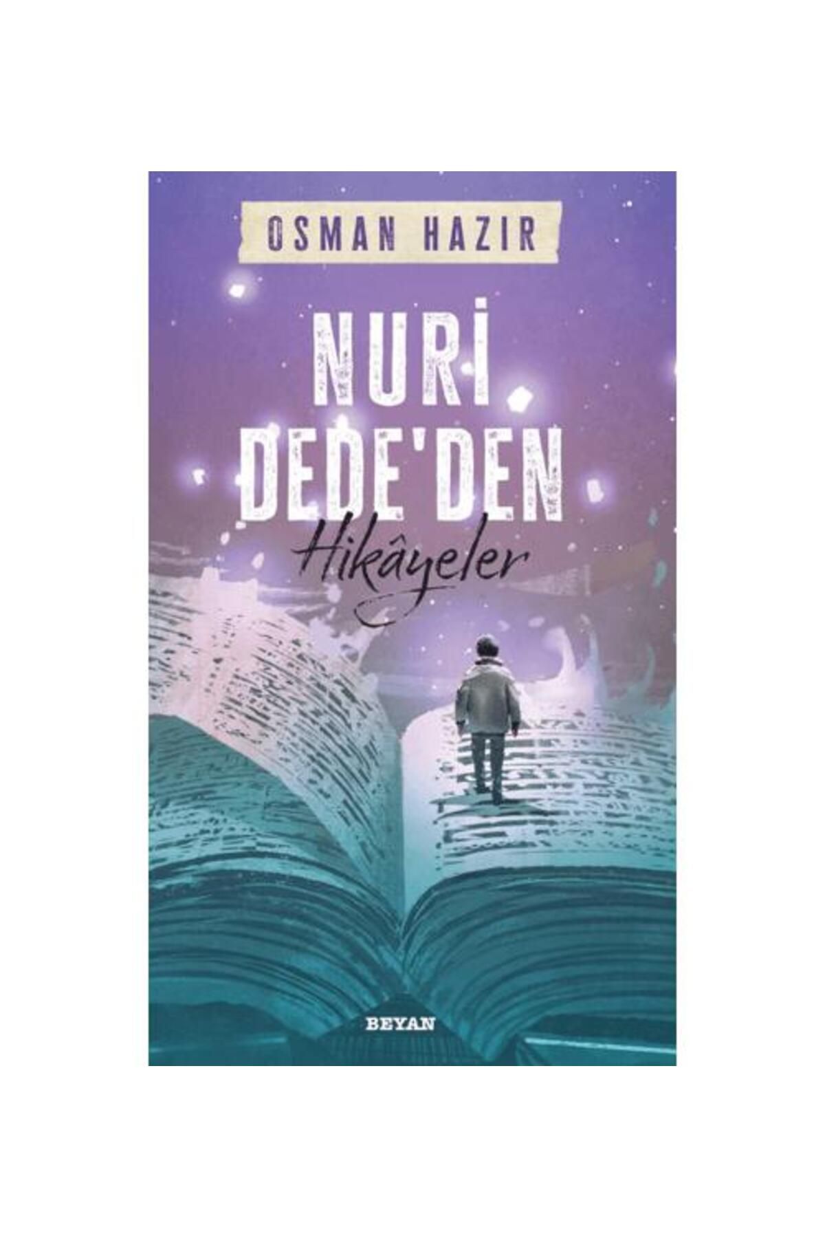 Beyan Yayınları Nuri Dede'den Hikayeler
