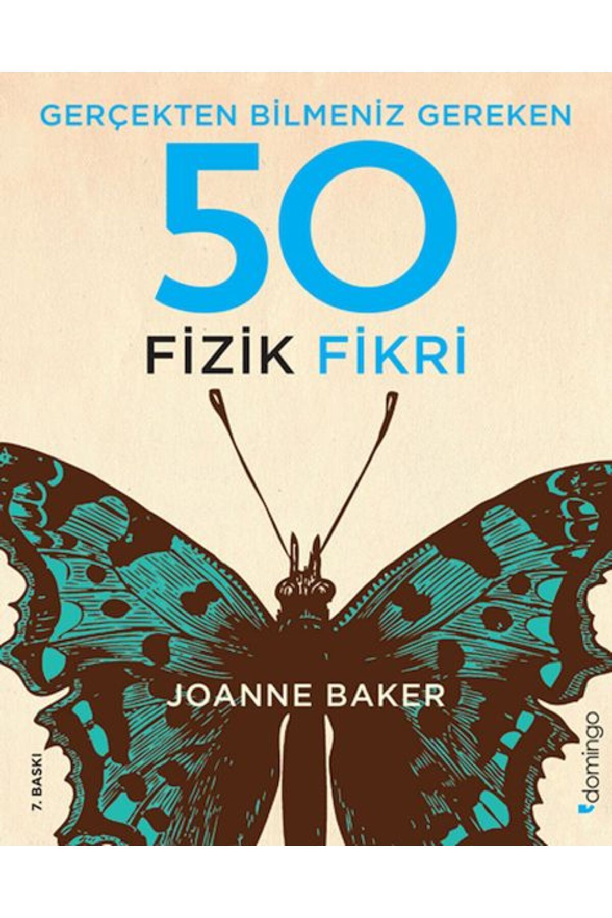 Karatay Yayınları Gerçekten Bilmeniz Gereken 50 Fizik Fikri