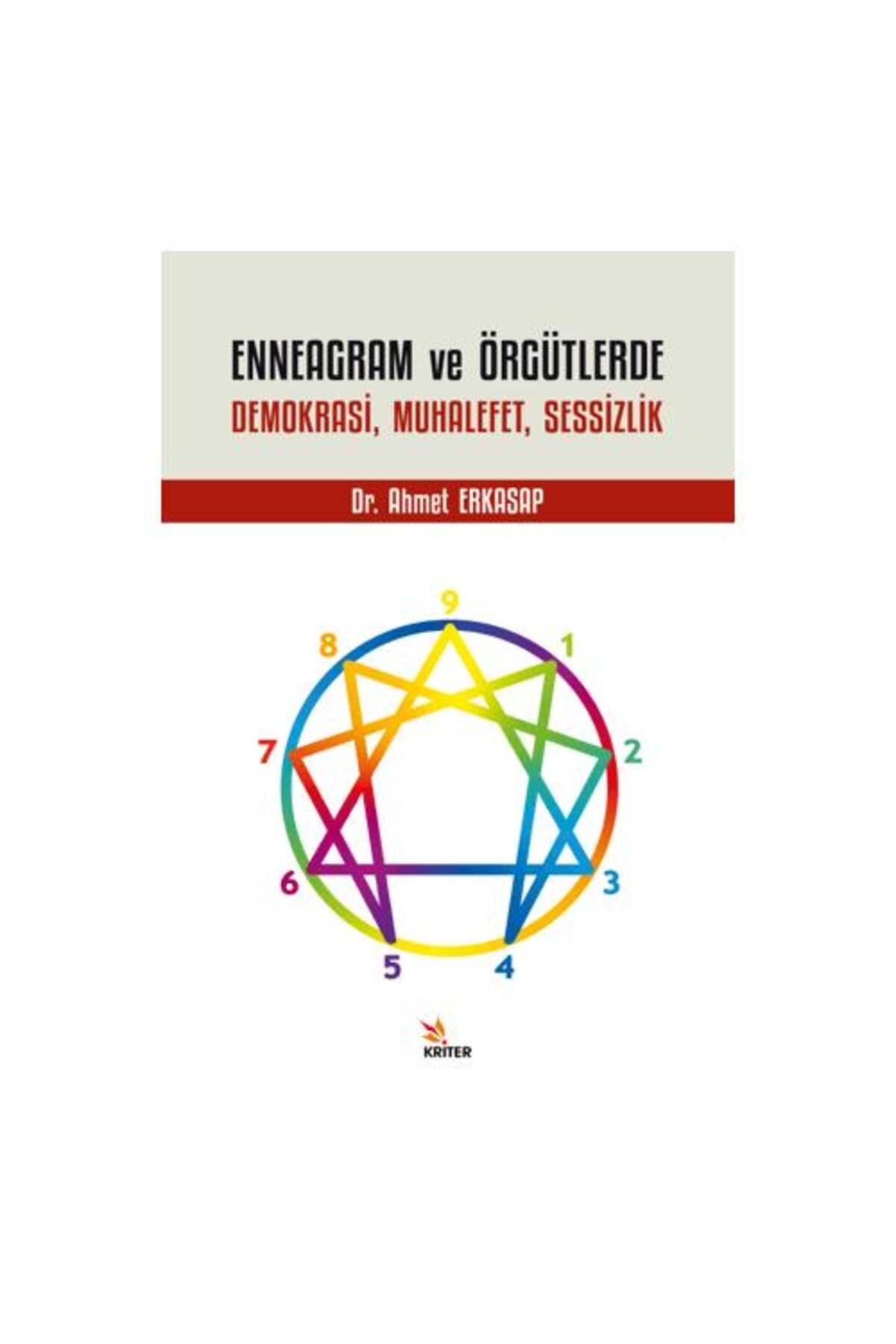 Kriter Yayınları Enneagram ve Örgütlerde Demokrasi, Muhalefet, Sessizlik