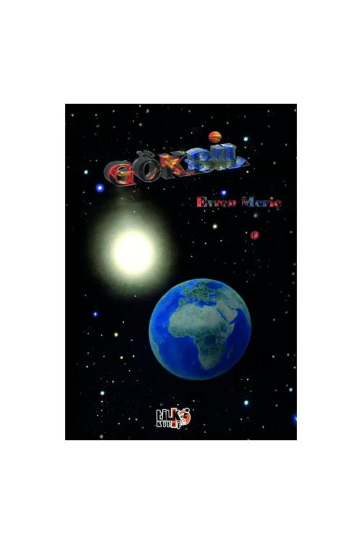 Tilki Kitap Gökbil Evren Meriç