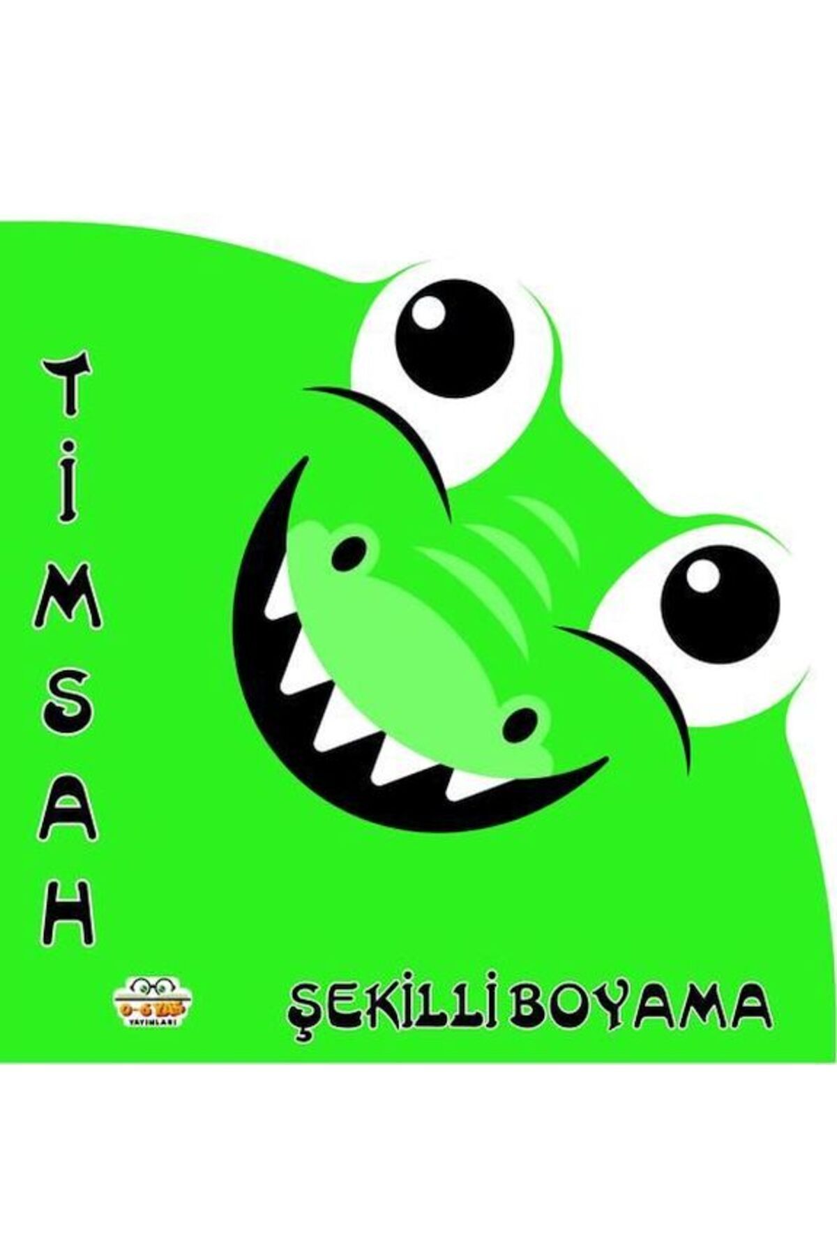 0-6 Yaş Yayınları Şekilli Boyama Timsah