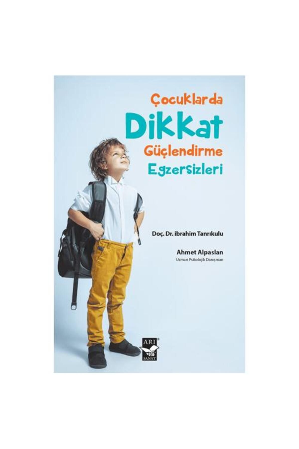 Arı Sanat Yayınevi Çocuklarda Dikkat Güçlendirme Egzersizleri