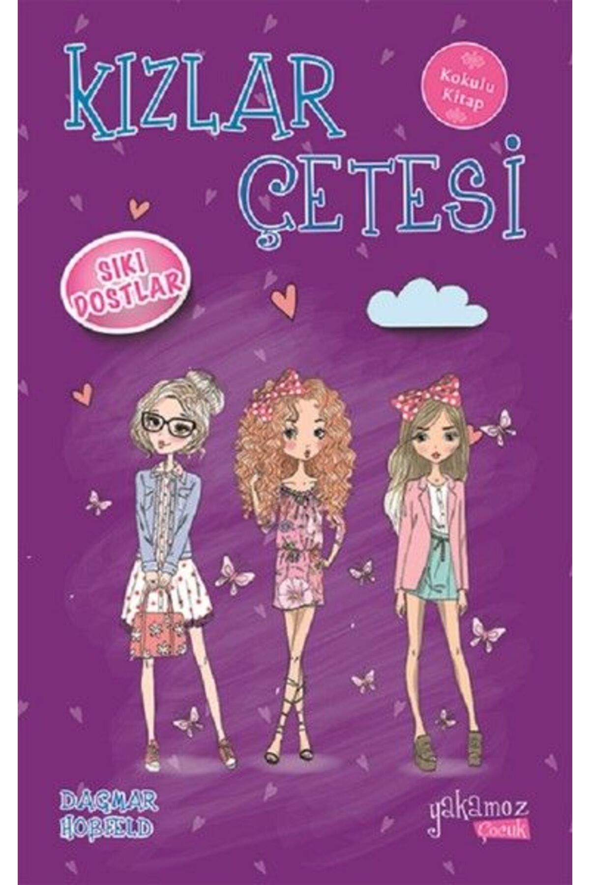 Karatay Yayınları Kızlar Çetesi 3 Sıkı Dostlar
