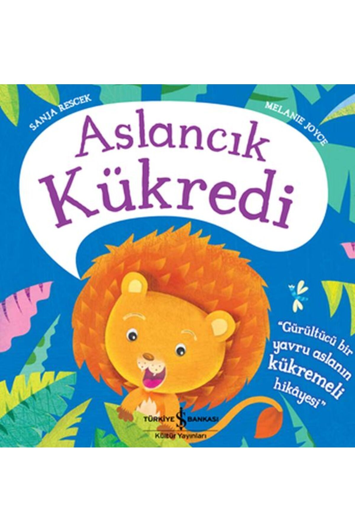 Destek Yayınları Aslancık Kükredi
