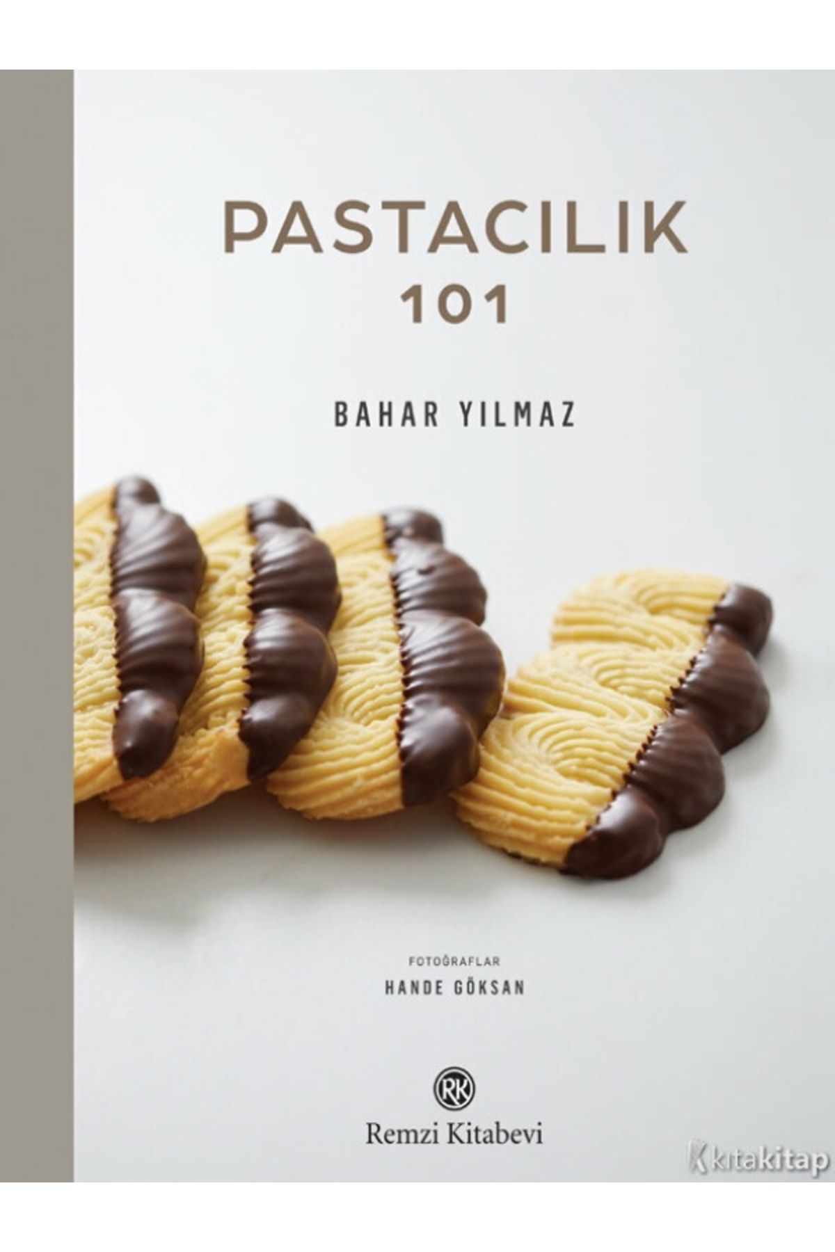 Destek Yayınları Bahar Yılmaz - Pastacılık 101 (Ciltli) ( ÜCRETSİZ KARGO )