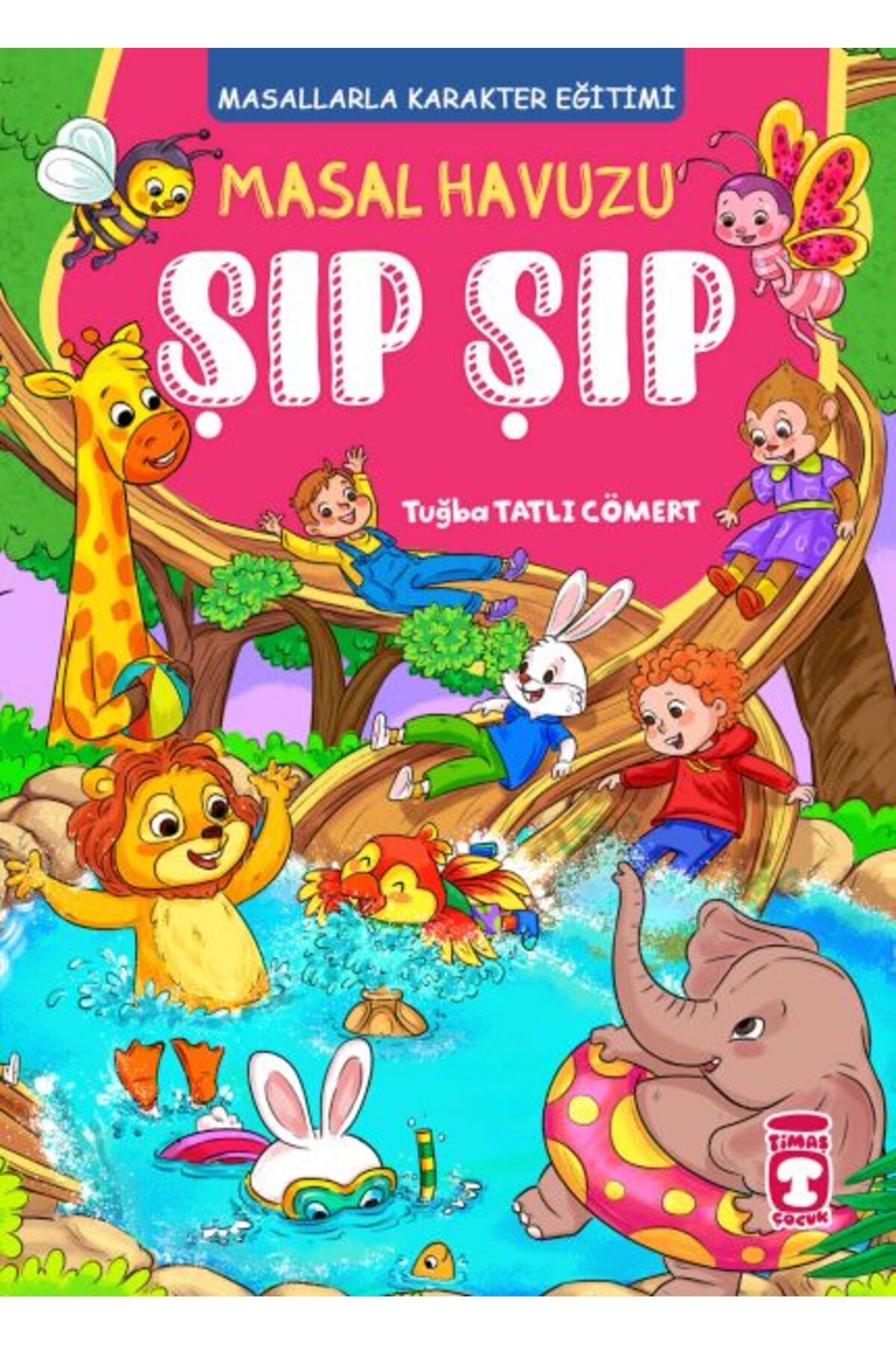 Destek Yayınları Masal Havuzu Şıp Şıp Fleksi Cilt