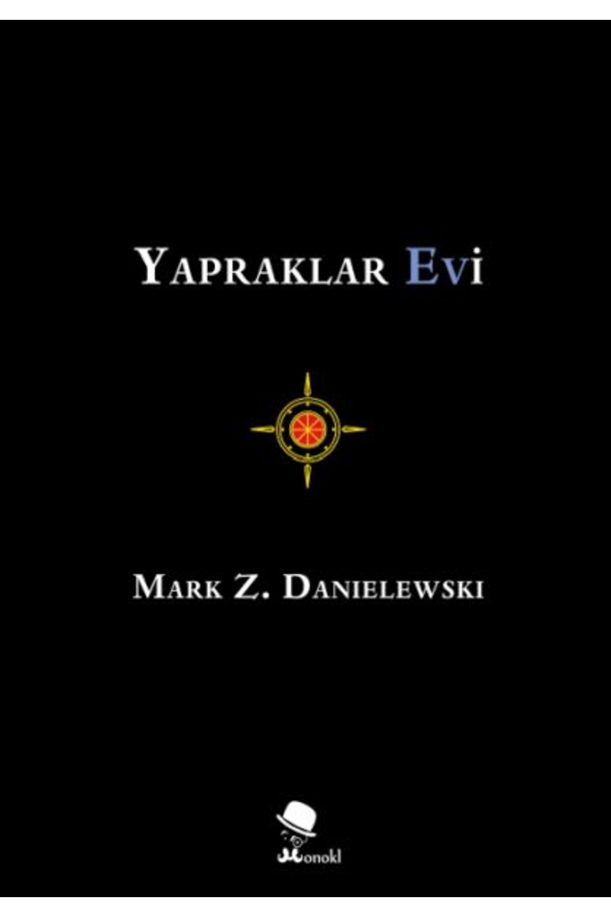 Monokl Yayınları Yapraklar Evi Ciltli