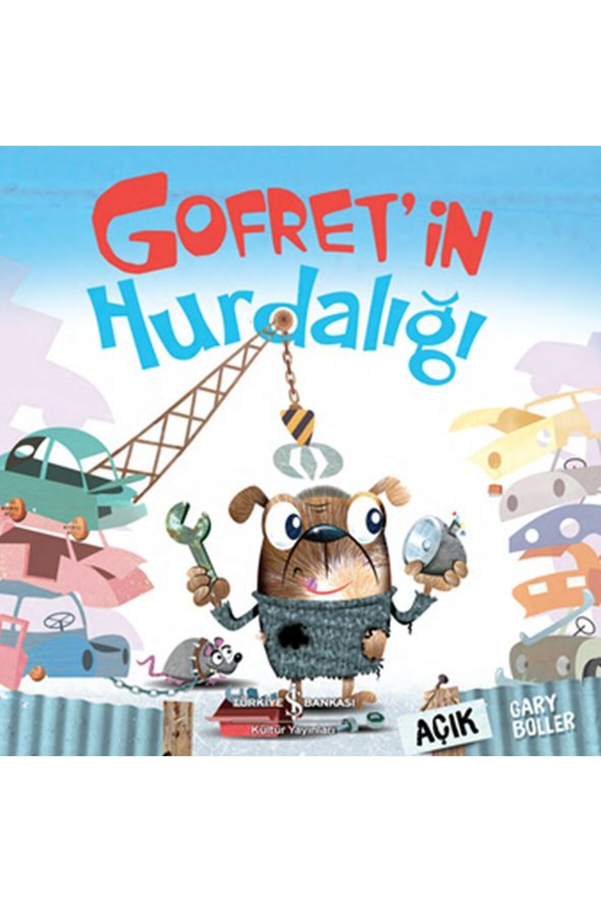 Destek Yayınları Gofretin Hurdalığı