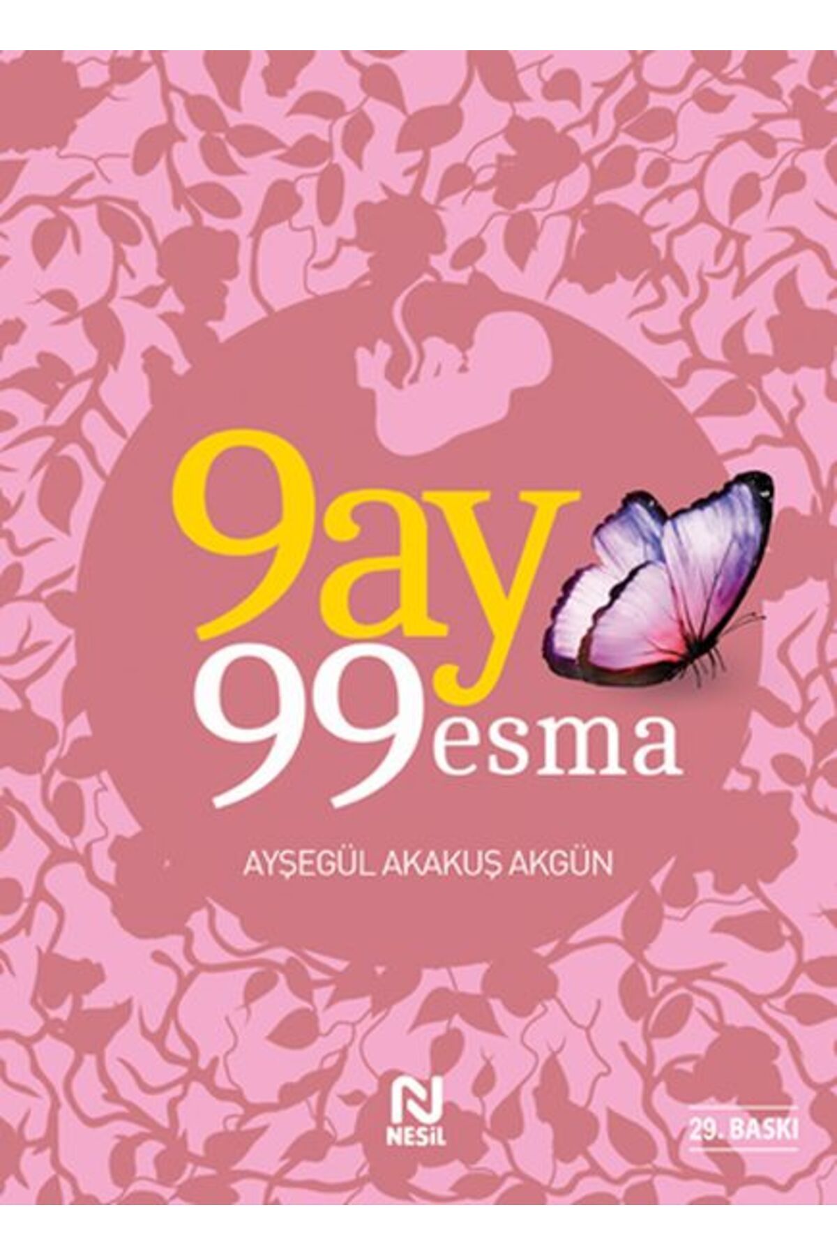 Destek Yayınları 9 Ay 99 Esma