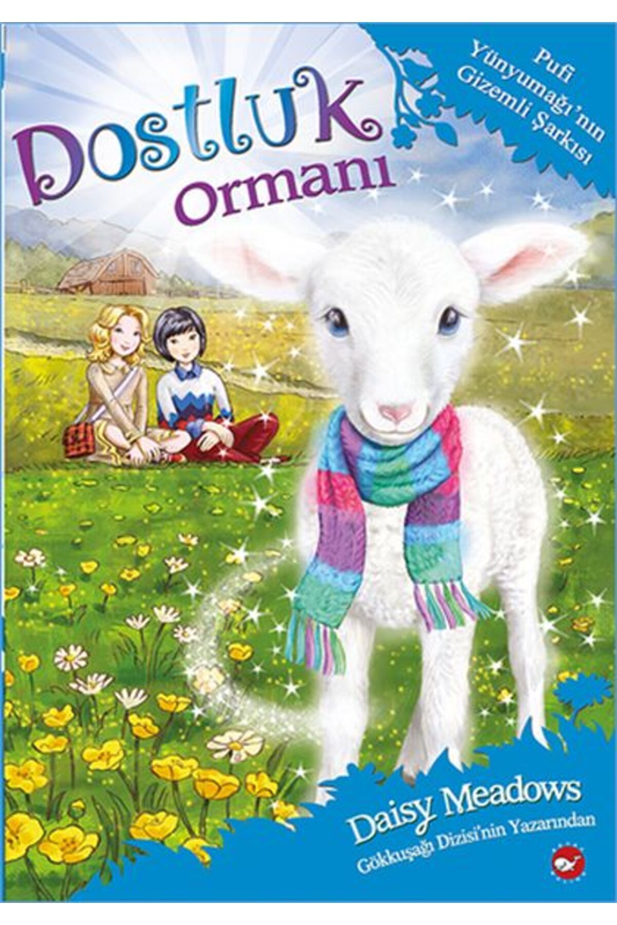 Karatay Yayınları Dostluk Ormanı 12 Pufi Yünyumağının Gizemli Şarkısı
