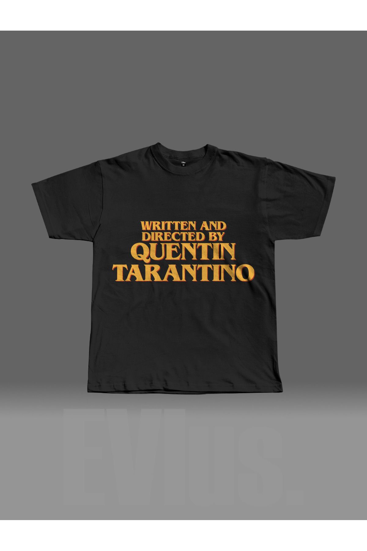 EVIus Oversize Written and Directed by Quentin Tarantino Baskılı Bisiklet Yaka T-Shirt