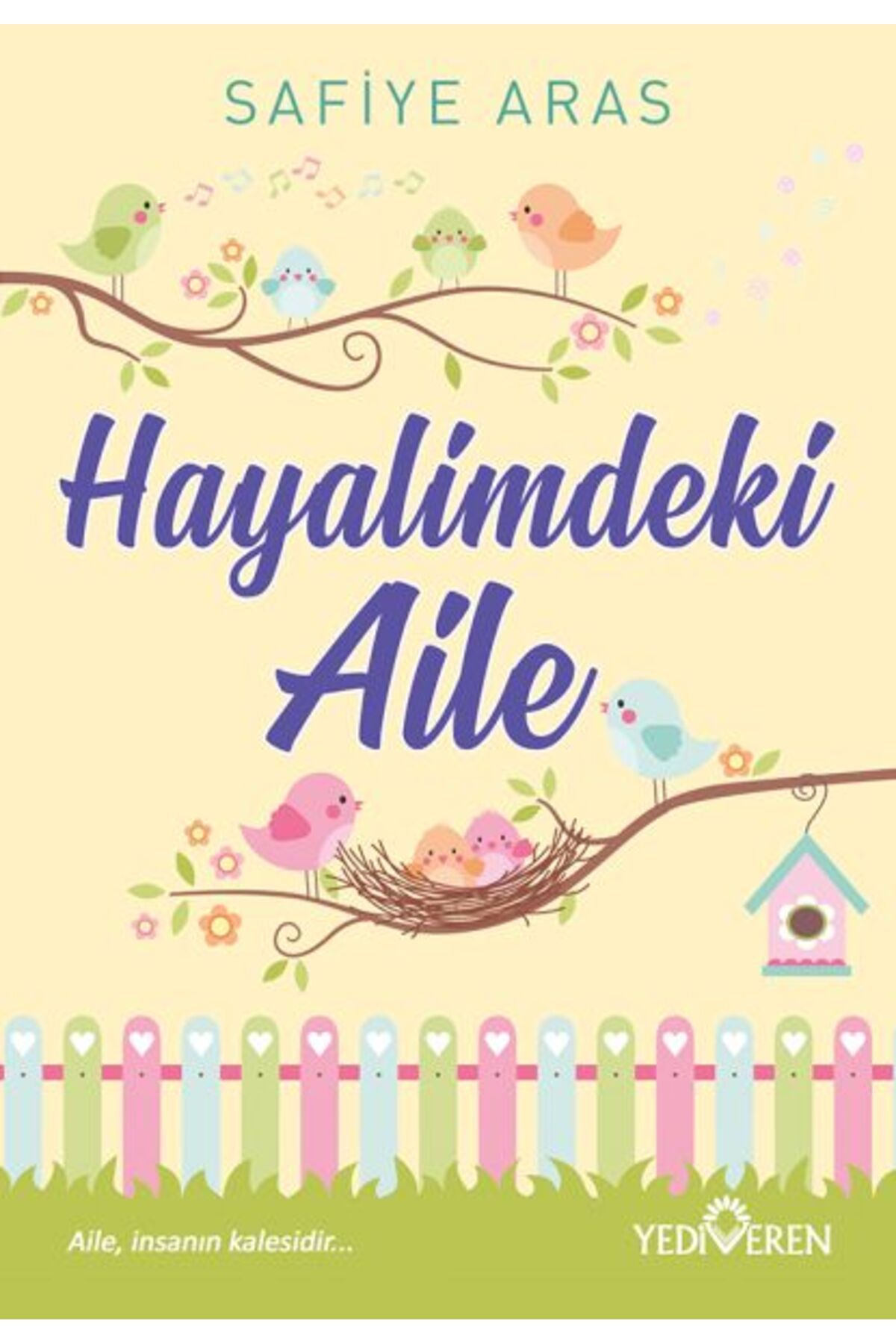 Karatay Yayınları Hayalimdeki Aile