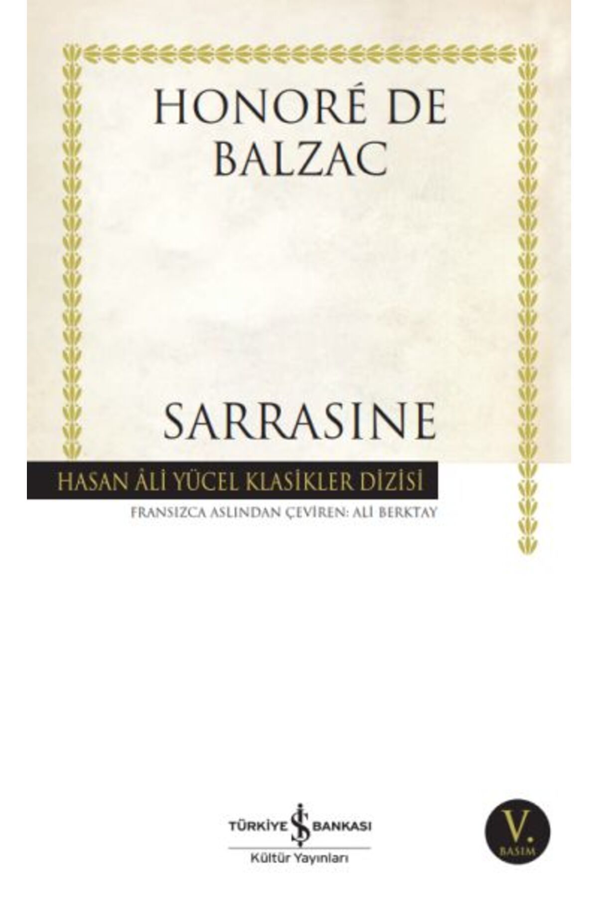 Destek Yayınları Sarrasine Hasan Ali Yücel Klasikleri