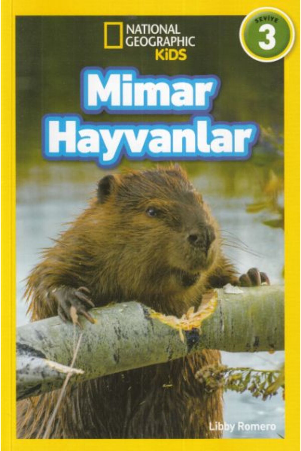 National Geographic Kids Kids Mimar Hayvanlar Seviye 3