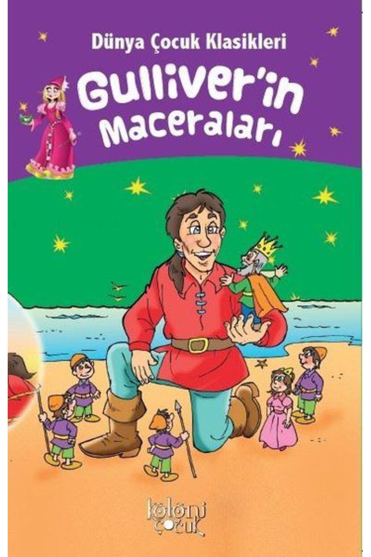 Koloni Çocuk Gulliverin Maceraları Dünya Çocuk Klasikleri