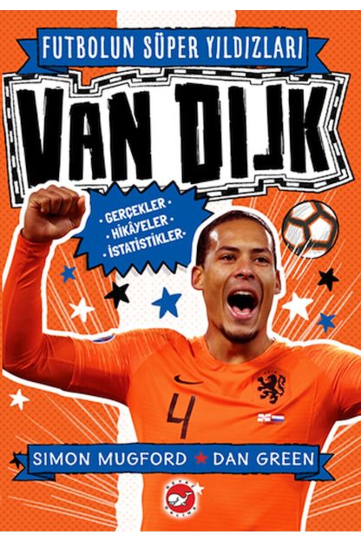 Karatay Yayınları Futbolun Süper Yıldızları Van Dijk