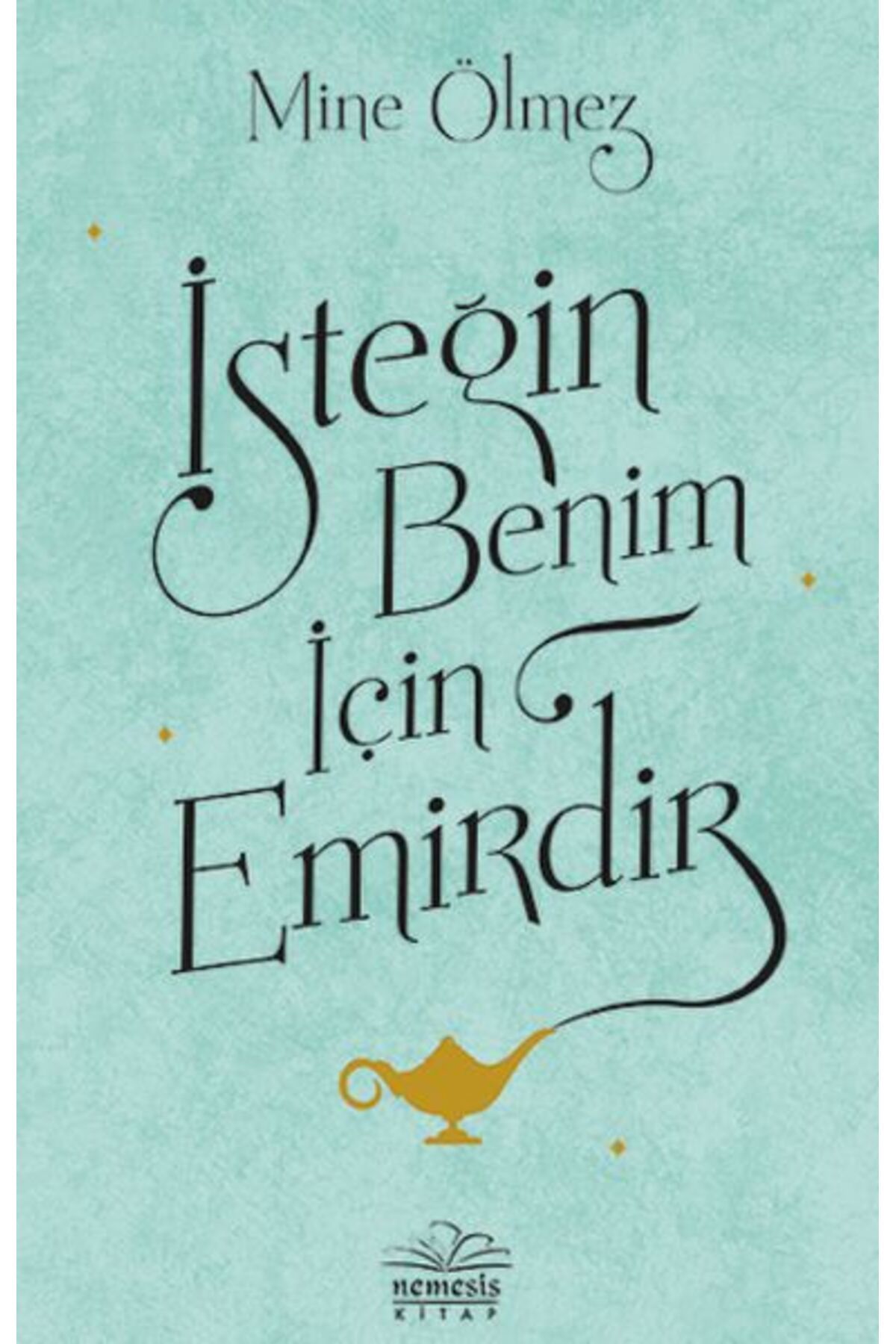 Destek Yayınları İsteğin Benim İçin Emirdir