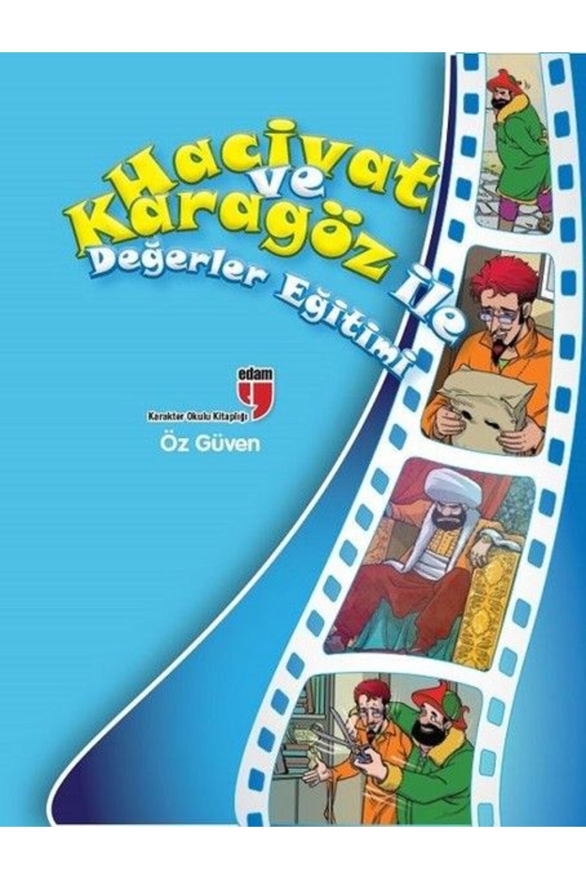 Destek Yayınları Öz Güven Hacivat ve Karagöz ile Değerler Eğitimi