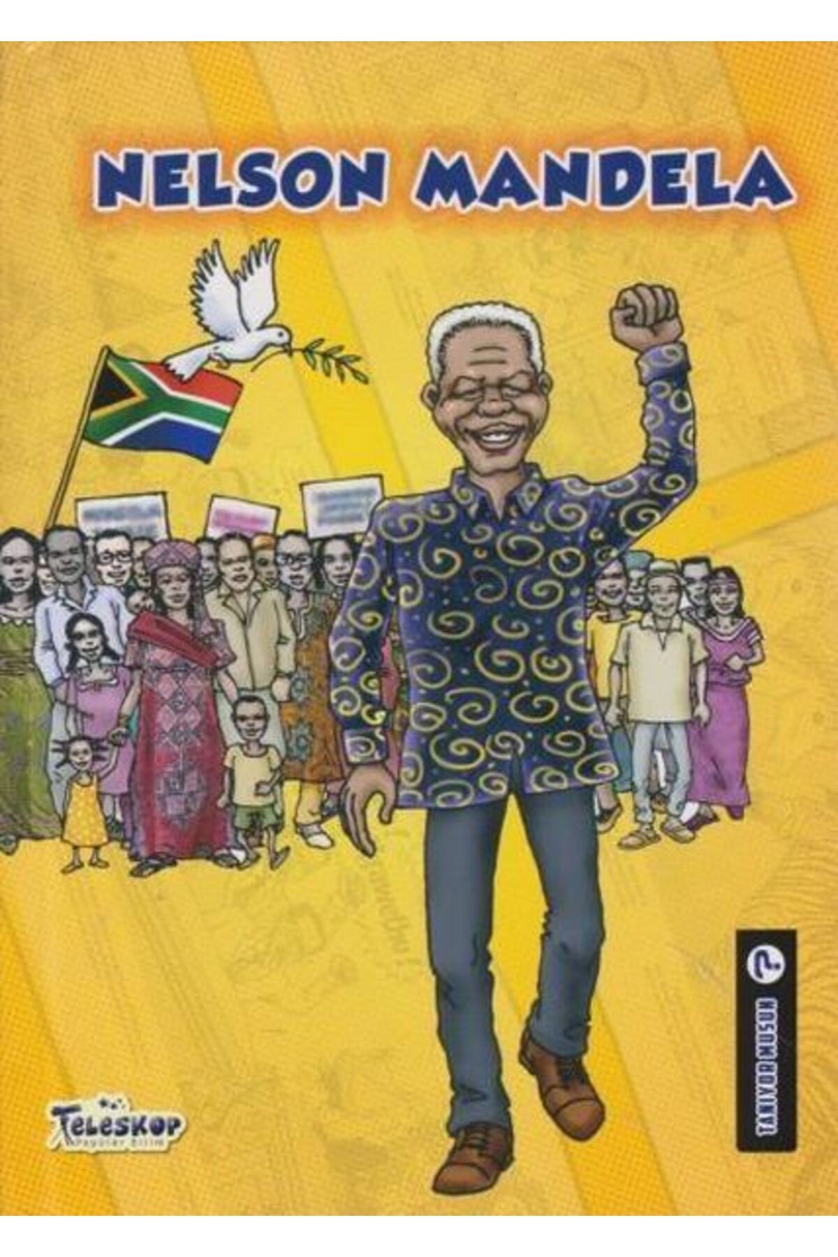 Destek Yayınları Nelson Mandela Tanıyor Musun