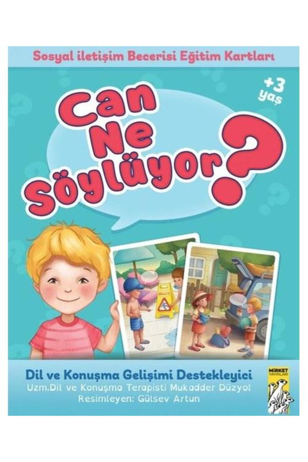 Mirket Yayınları Can Ne Söylüyor?