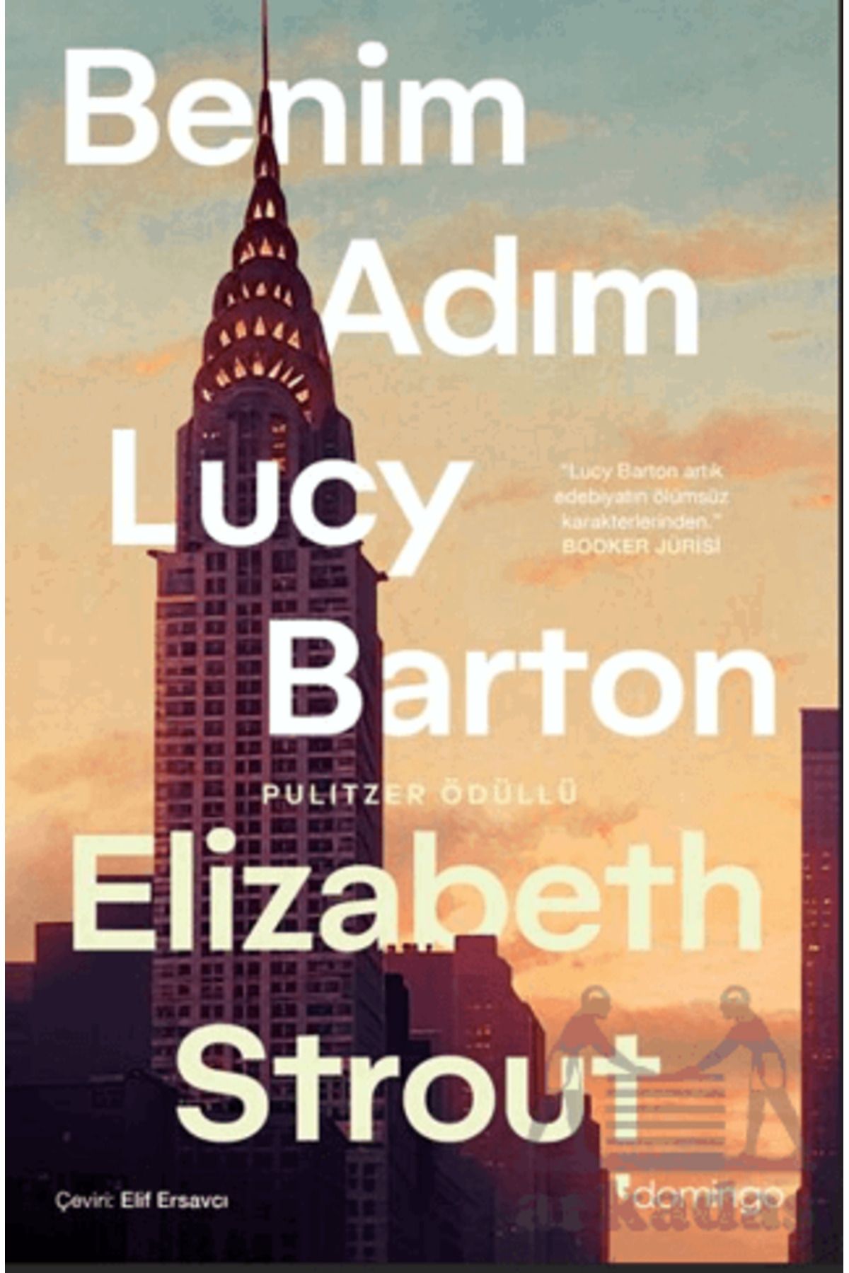 Domingo Yayınevi Benim Adım Lucy Barton