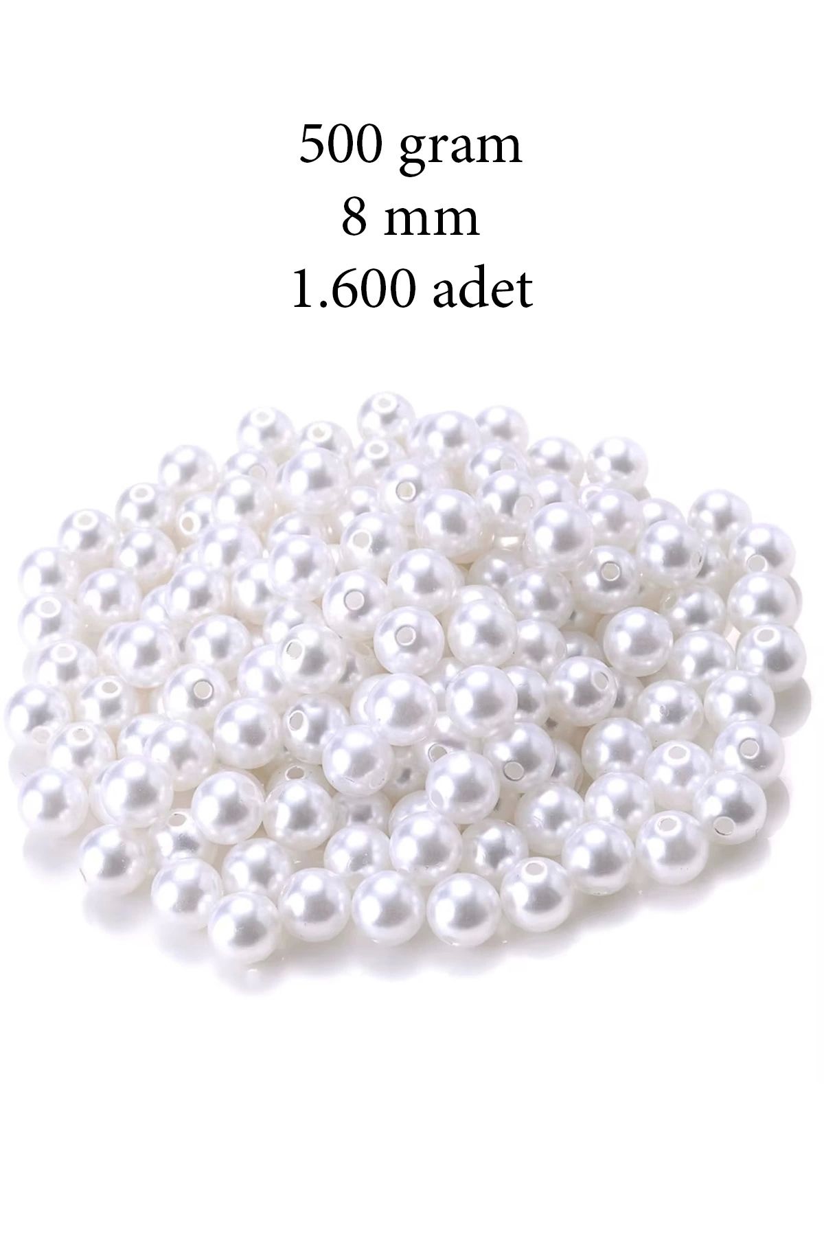 YenisiniAl 500 gram 8mm Beyaz Renk Plastik İnci Boncuk Çanta ve Takı Yapım Boncuğu (~1.600 adet)