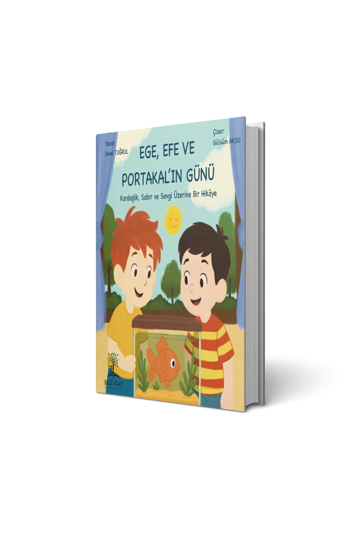 Bilgi Ağacı Yayınları Ege, Efe ve Portakal’ın Günü/Seval Tuğrul