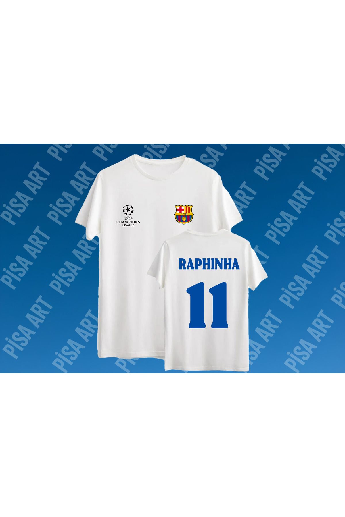 Pisa Art KATALAN DEVİ X RAPHINHA 11 DEVLER LİGİ ÖZEL TASARIM UNISEX TARAFTAR T-SHIRT
