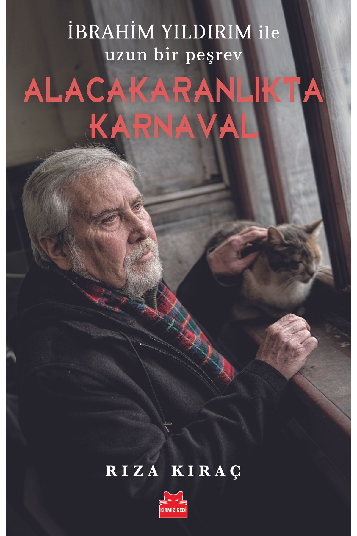 Kırmızı Kedi Yayınları Alacakaranlıkta Karnaval