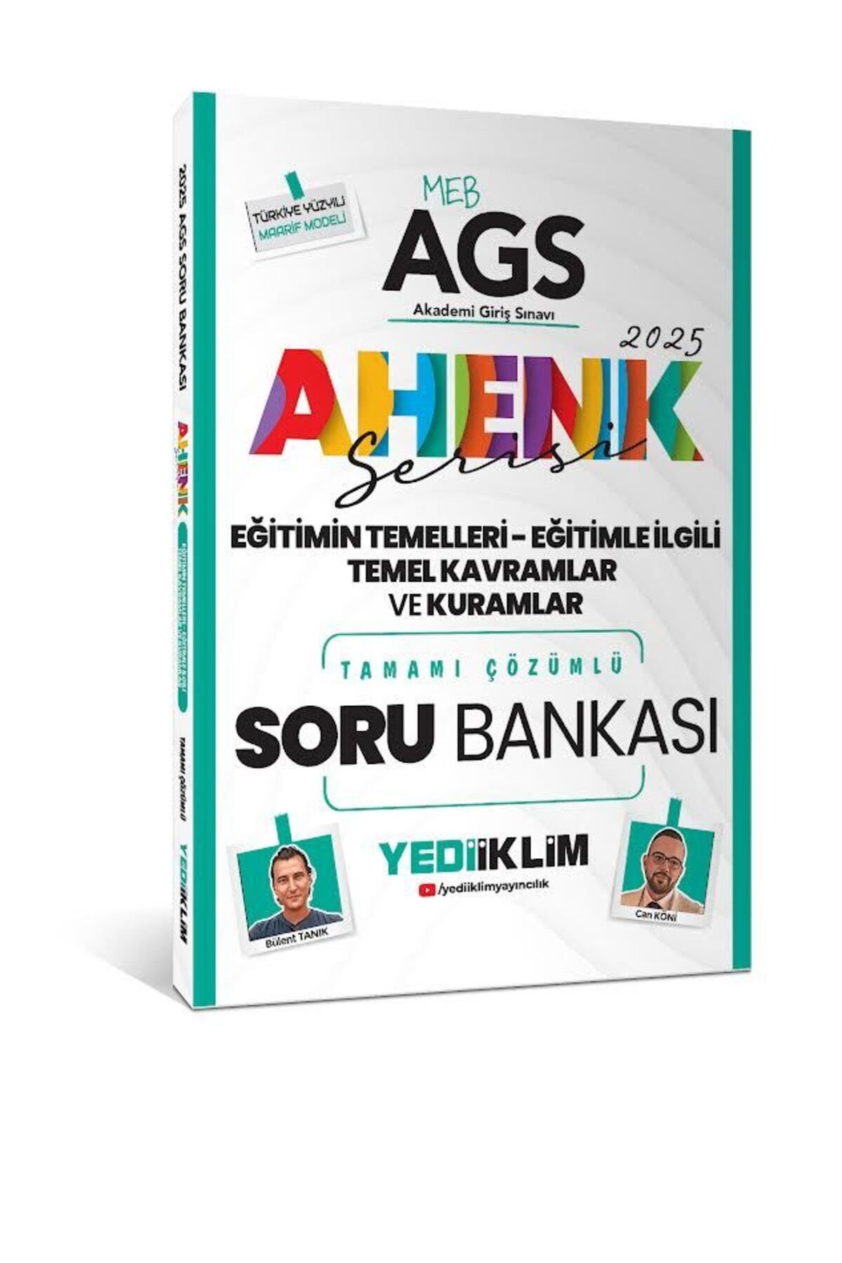 Yediiklim Yayınları Yediiklim 2025 MEB AGS Ahenk Serisi Eğitimin Temelleri - Eğitimle İlgili Temel Kavramlar ve Kuramlar