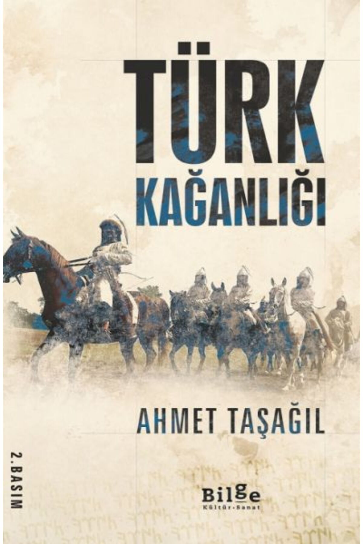 Destek Yayınları Türk Kağanlığı