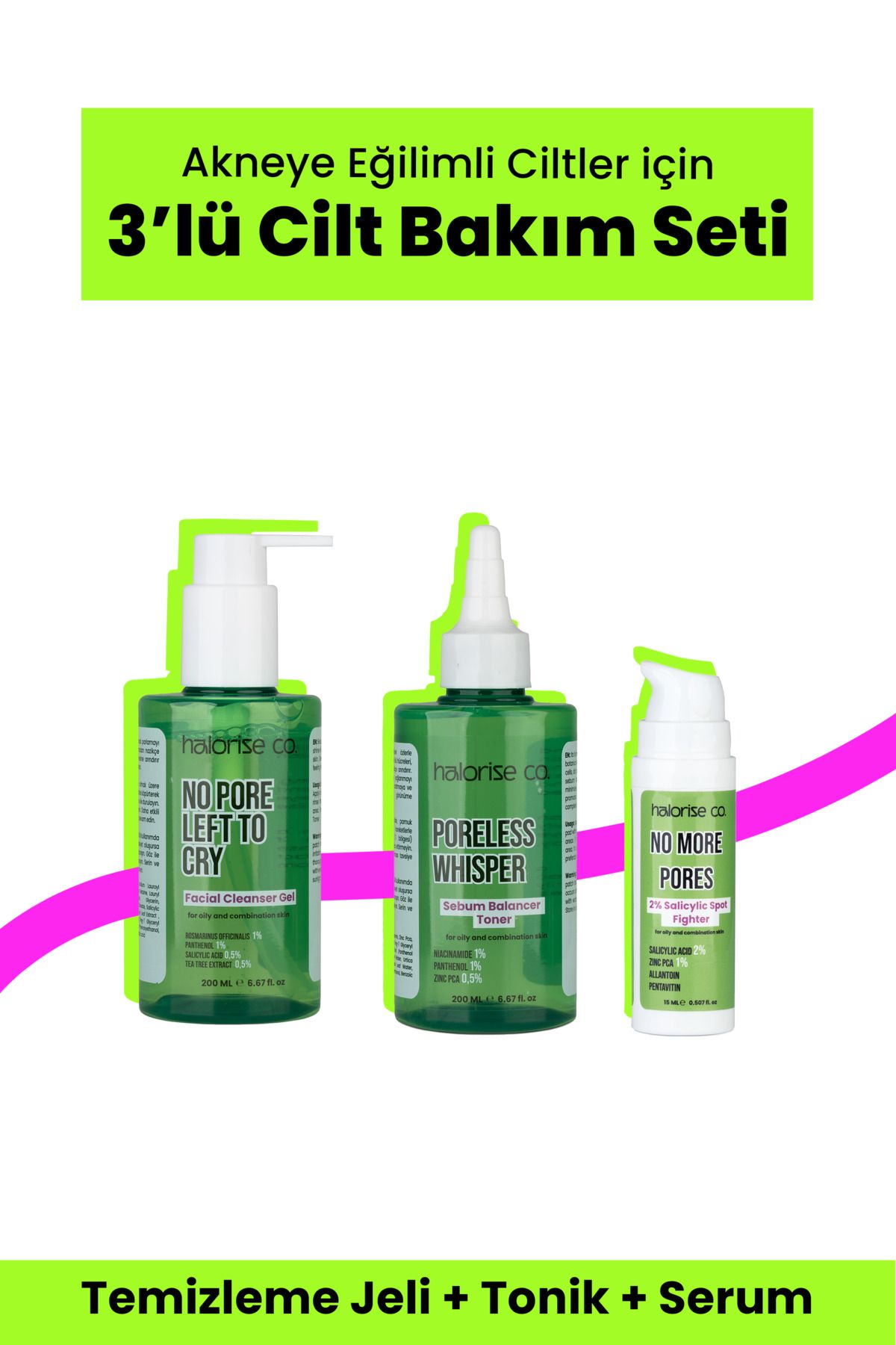 Halorise co. Yağlı, Karma ve Sivilceli Ciltler için Cilt Bakım Seti Yüz Temizleme Jeli - Yüz Toniği ve Serum