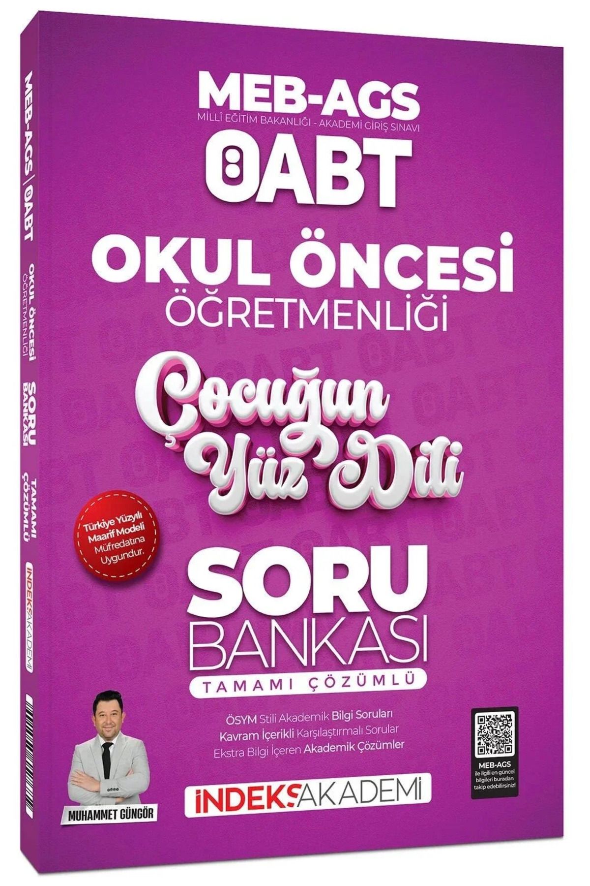 İndeks Akademi İndeks ÖABT MEB-AGS Okul Öncesi Öğretmenliği Çocuğun Yüz Dili Soru Bankası Çözümlü