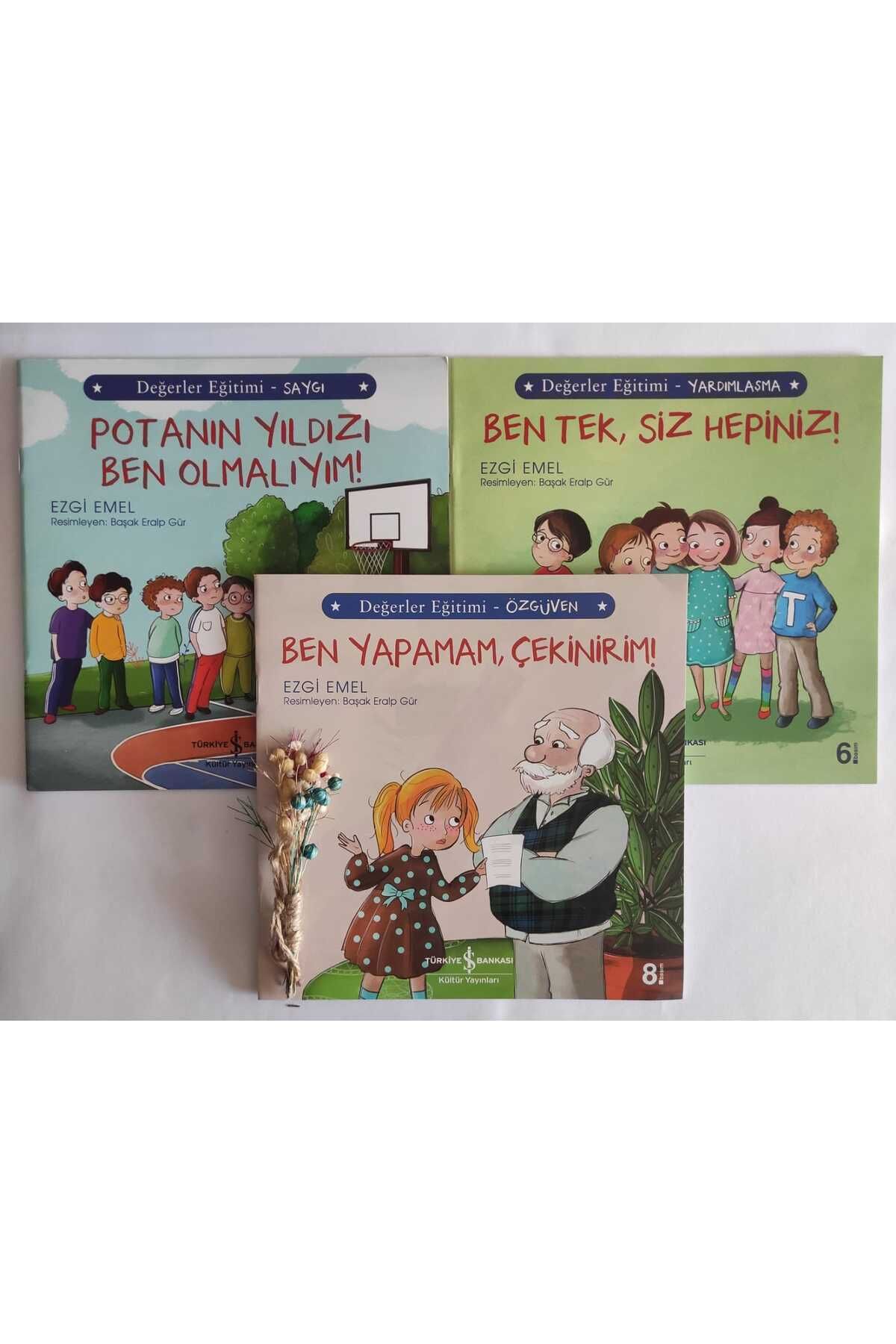 TÜRKİYE İŞ BANKASI KÜLTÜR YAYINLARI DEĞERLER EĞİTİMİ-POTANIN YILDIZI BEN OLMALIYIM,BEN TEK SİZ HEPİNİZ,BEN YAPAMAM ÇEKİNİRİM