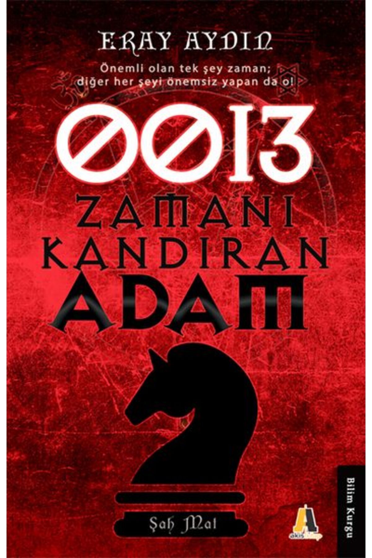 Akis Kitap 0013 Zamanı Kazandıran Adam