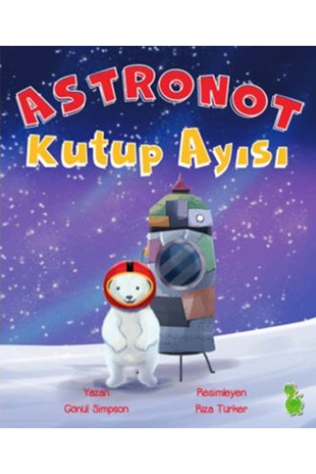 Yeşil Dinozor Astronot Kutup Ayısı