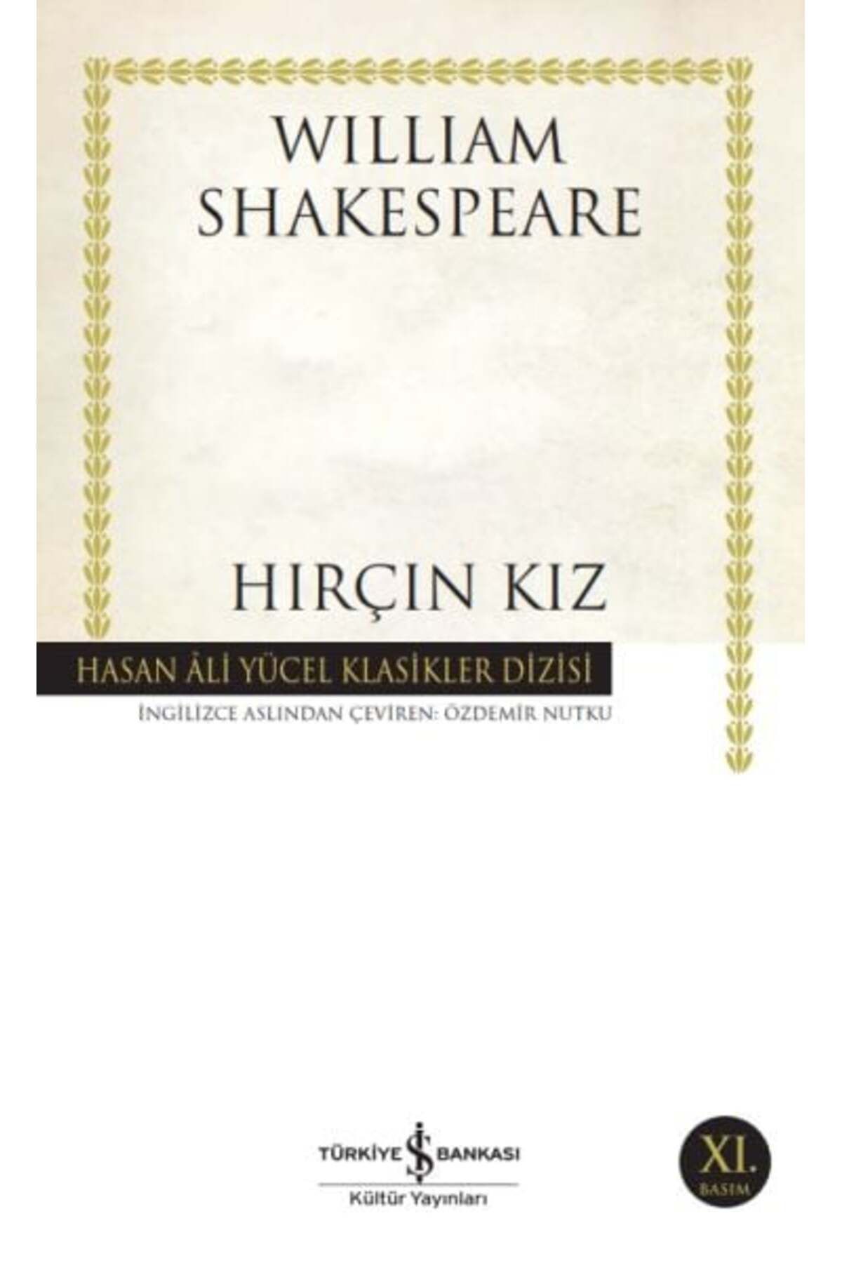 Destek Yayınları Hırçın Kız Hasan Ali Yücel Klasikleri