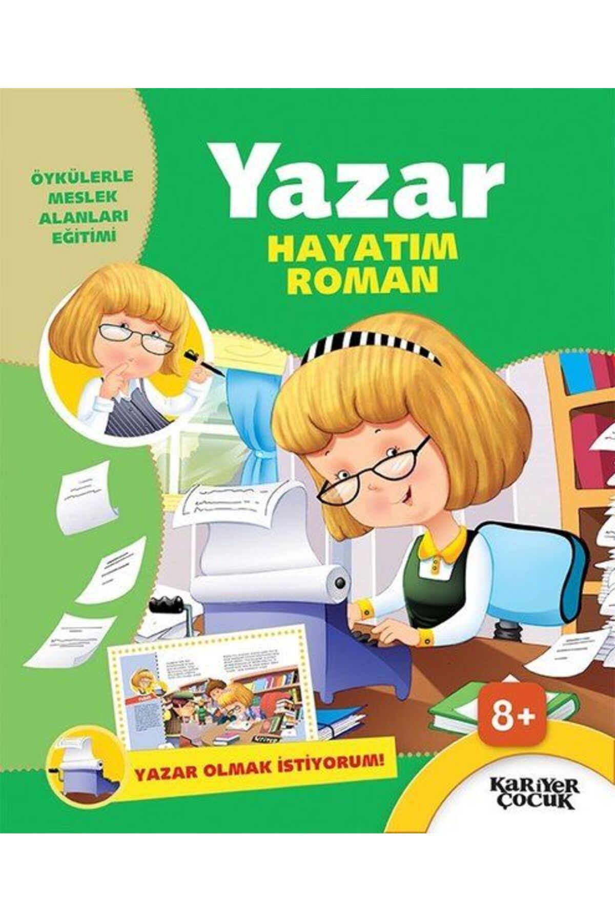 Destek Yayınları Yazar Hayatım Roman Yazar Olmak İstiyorum