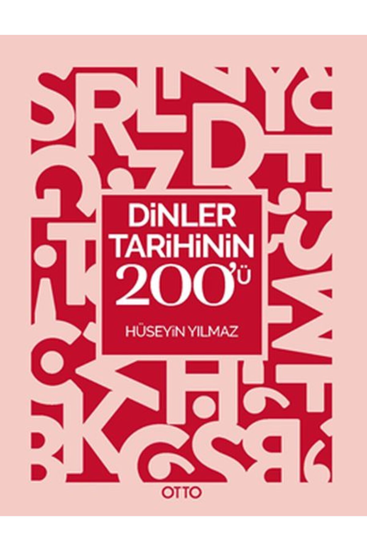 Otto Yayınları Dinler Tarihinin 200ü