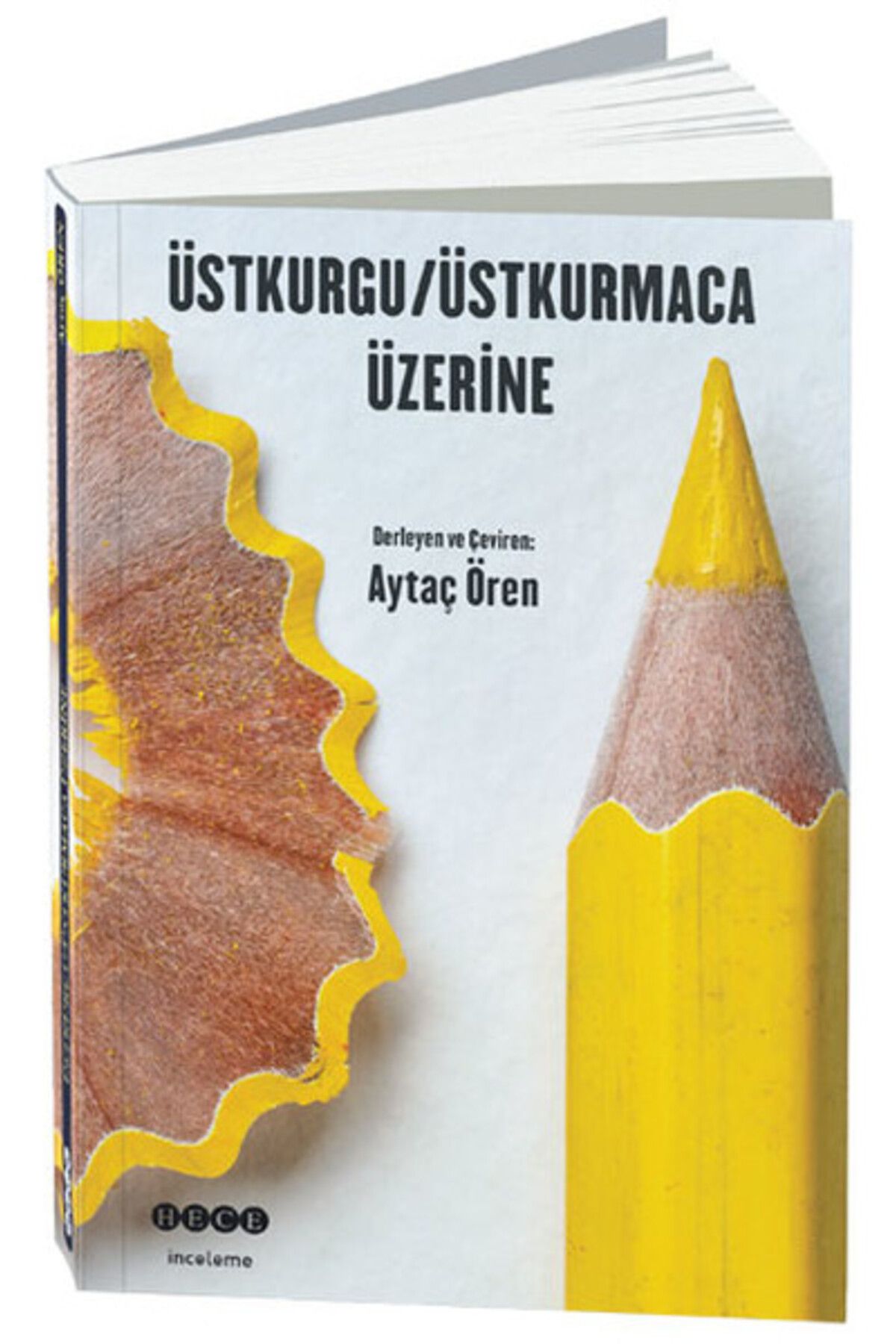 Hece Yayınları Üstkurgu Üstkurmaca Üzerine