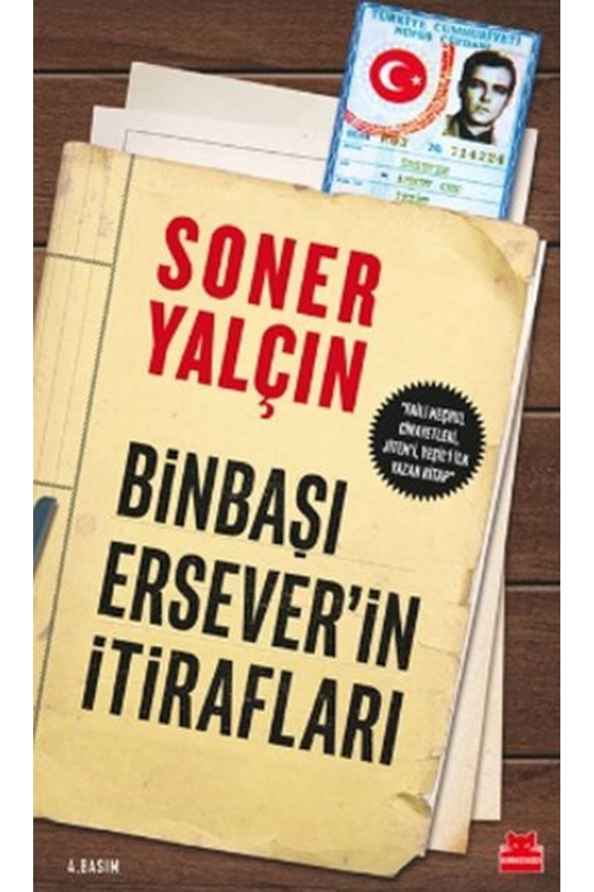 Destek Yayınları Binbaşı Erseverin İtirafları
