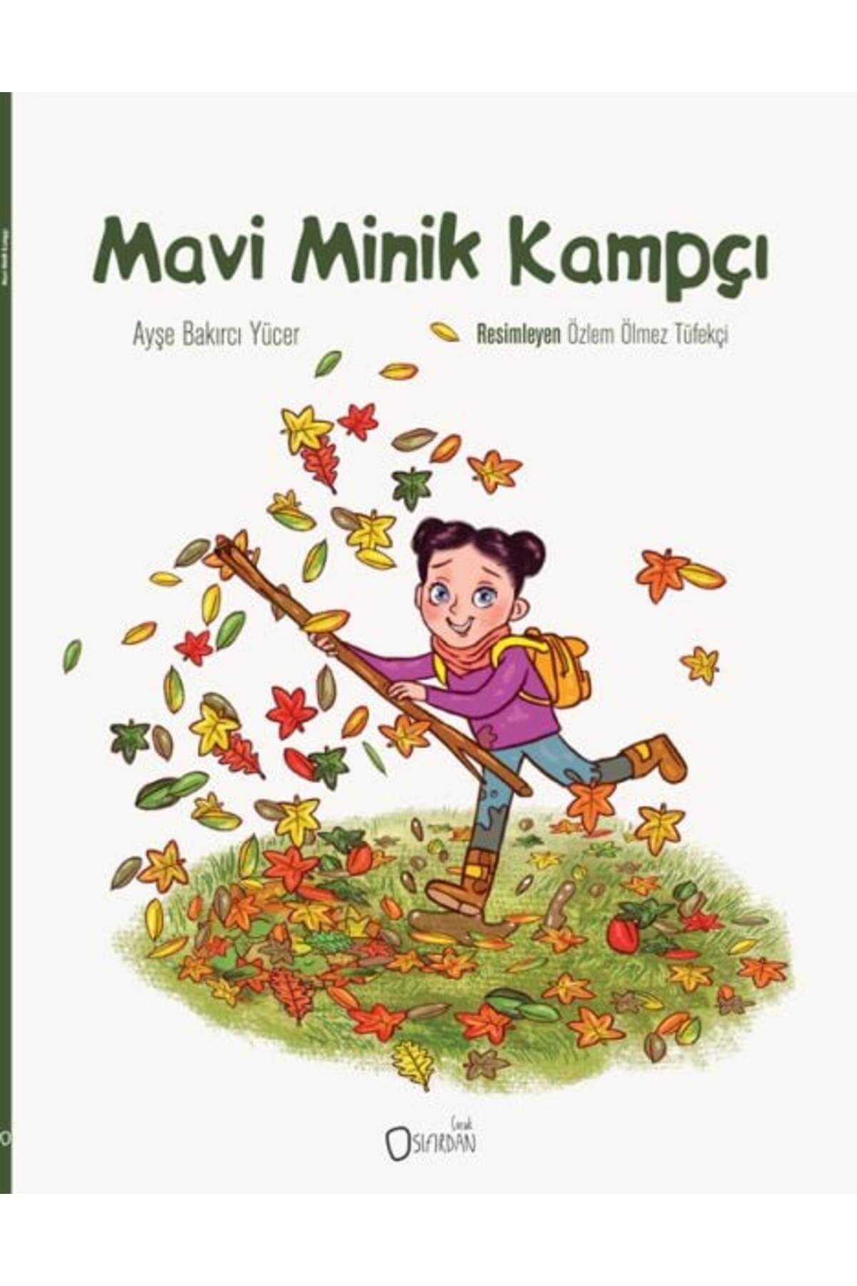 Sıfırdan Yayınları Mavi Minik Kampçı