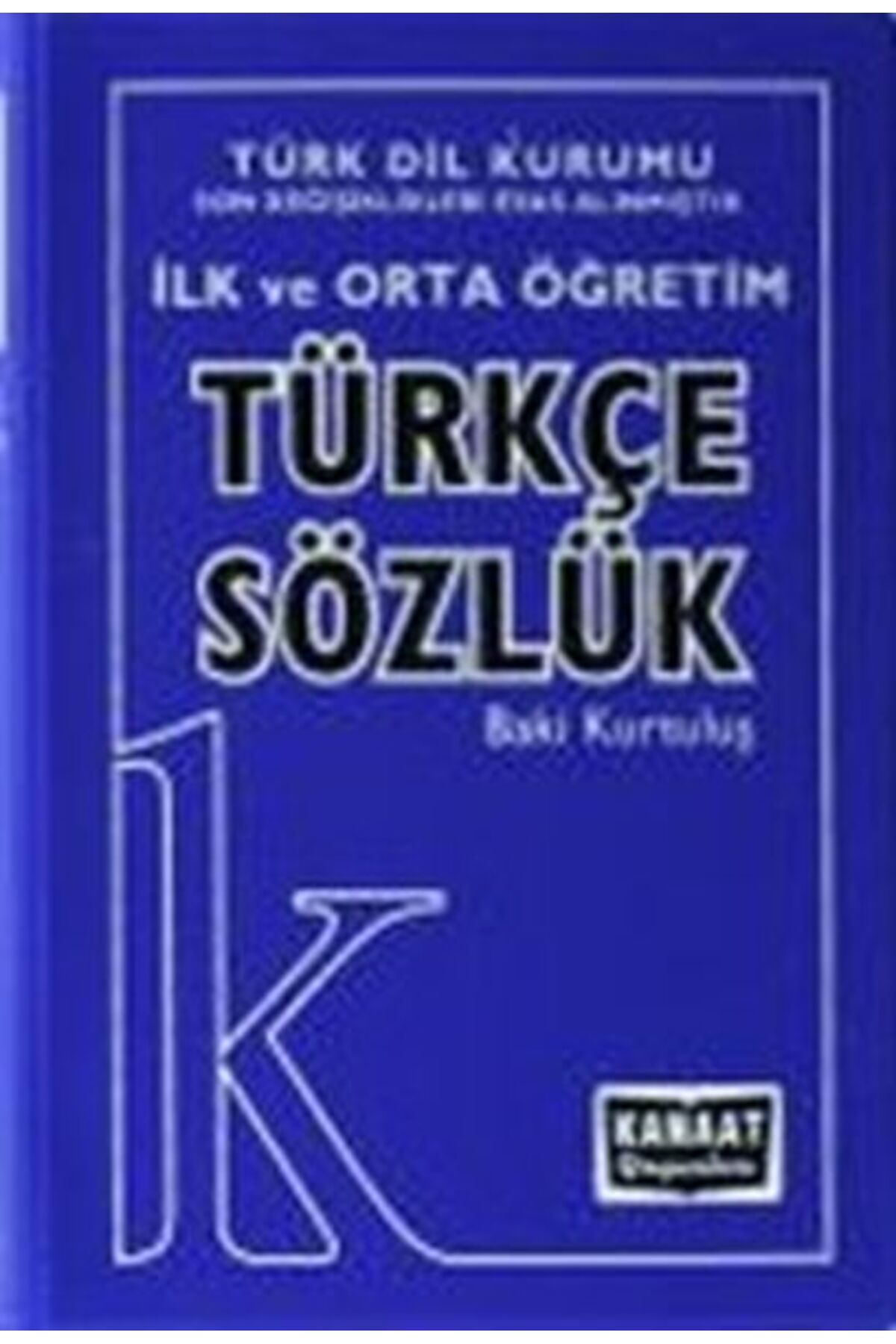 Kanaat Yayınları Kanaat İlk ve Orta Öğretim Türkçe Sözlük