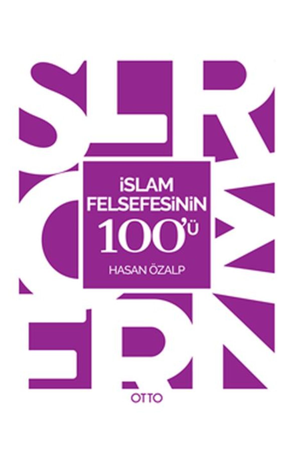 Otto Yayınları İslam Felsefesinin 100ü