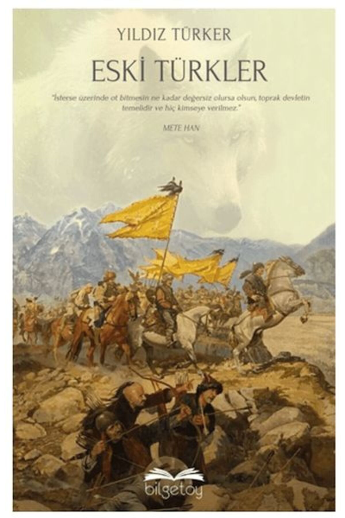 Bilgetoy Yayınları Eski Türkler